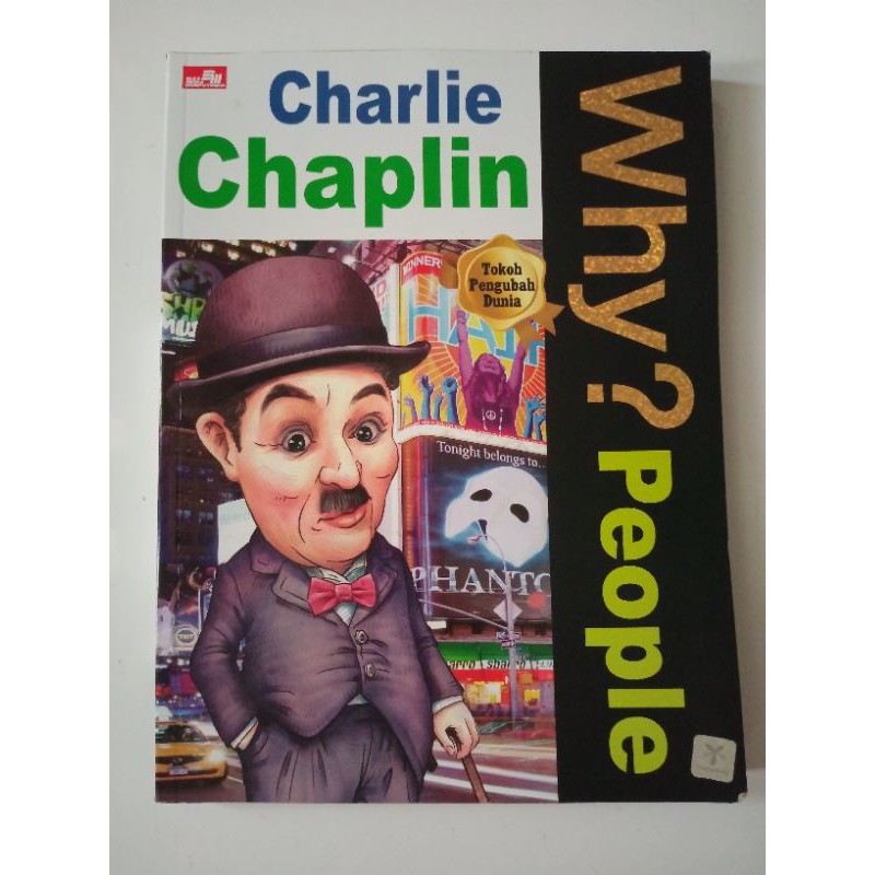 WHY? PEOPLE "CHARLIE CHAPLIN" (Buku Pengetahuan Anak Preloved)