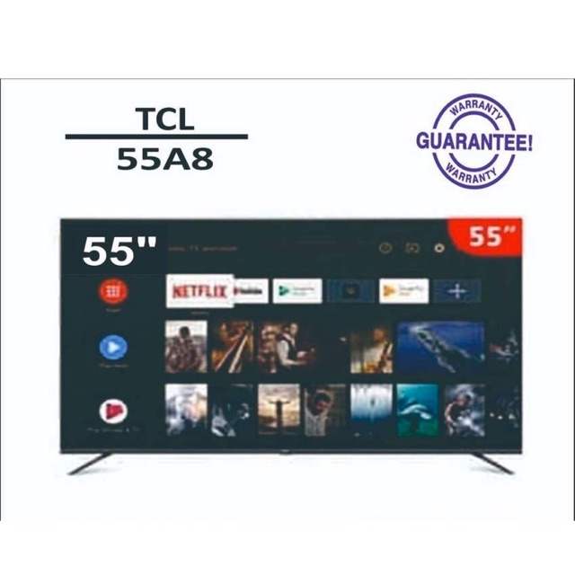 TCL LED TV 55 inch 55A8 SMART ANDROID UHD 4K NETFLIX YOUTUBE - RESMI