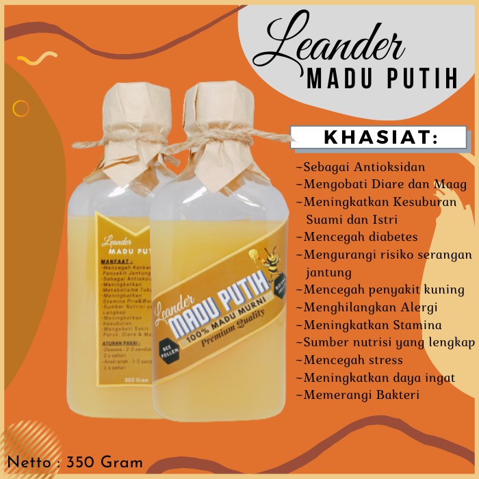 Madu Putih Leander 350 Gram Madu Murni Madu Asli Original 100 Minuman Nutrisi Kesehatan Obat Herbal Indonesia