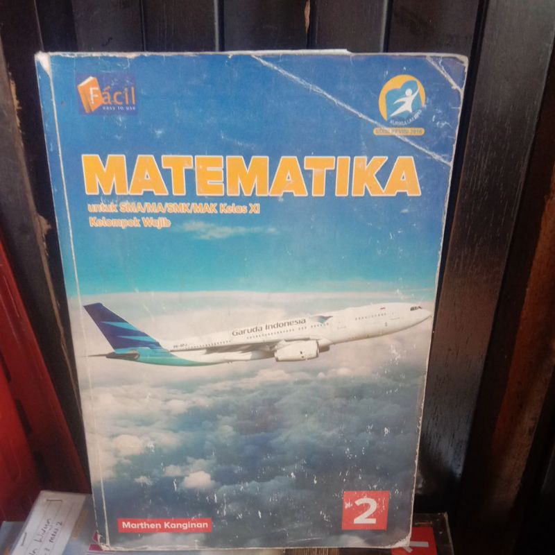 buku MATEMATIKA UNTUK SMA/MA KELAS XI/11/2 Kelompok wajib penerbit Facil