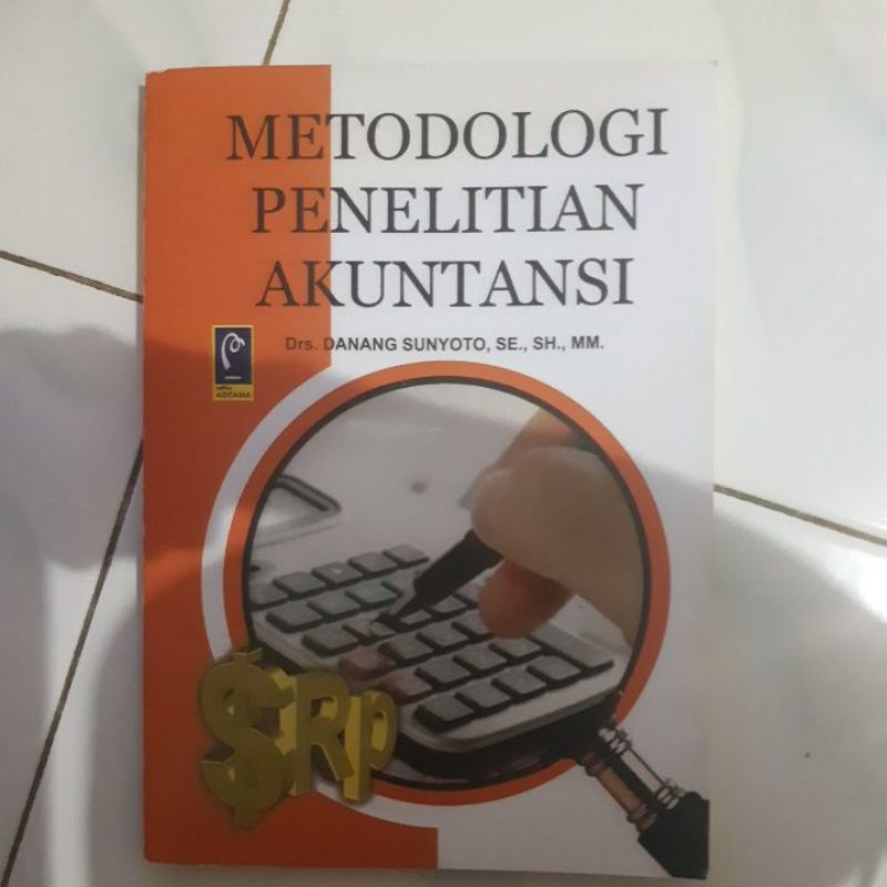 

buku metodologi penelitian akuntansi danang sunyoto