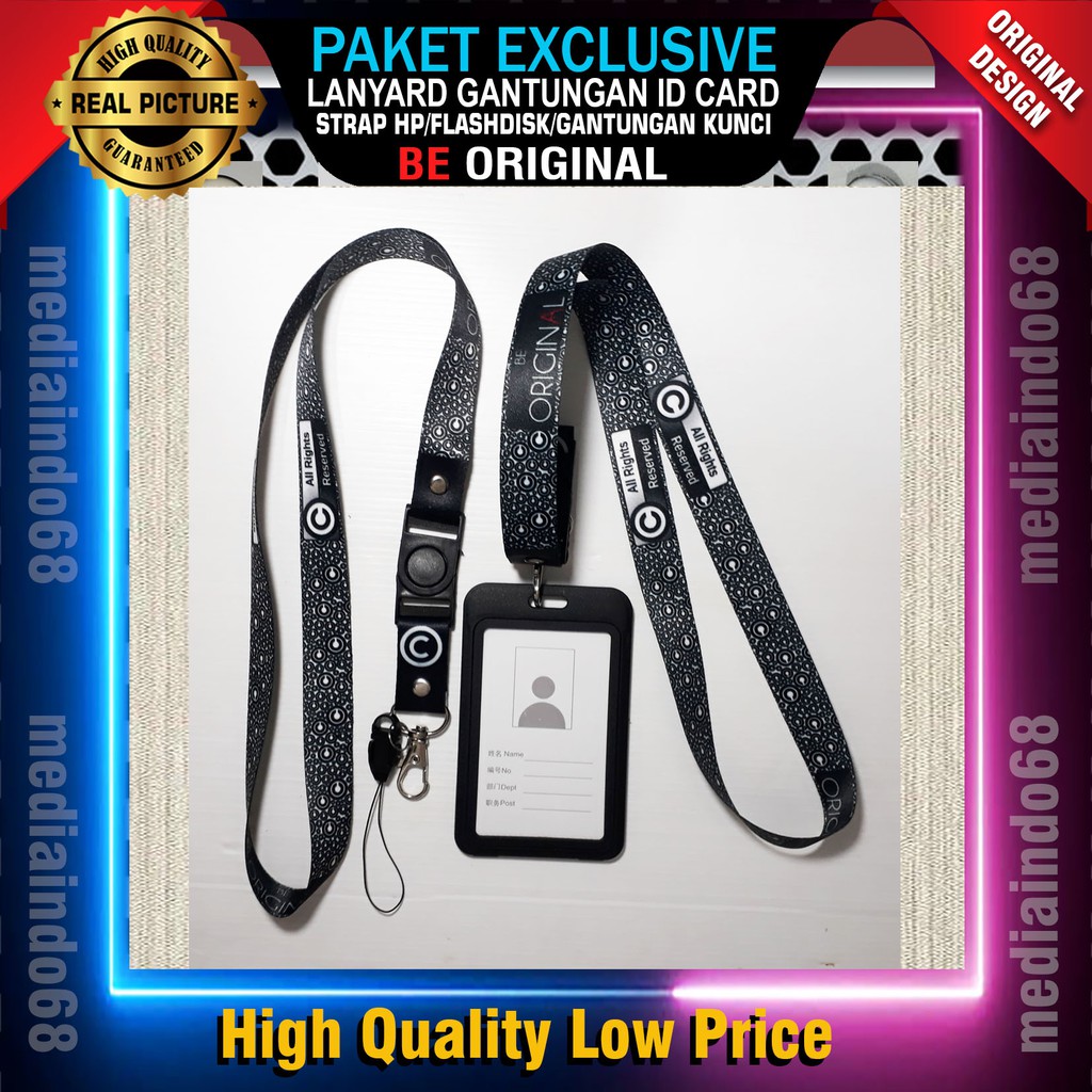 

BE ORIGINAL Lanyard, Strap ID, HP/Flashdisk Printing Digital (Paket Lengkap Exclusive)