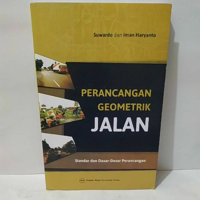 

BUKU PERANCANGAN GEOMETRIK JALAN BY SUWARDO