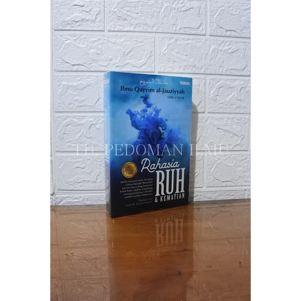 Rahasia Ruh & Kematian - Ibnu Qayyim #TRS