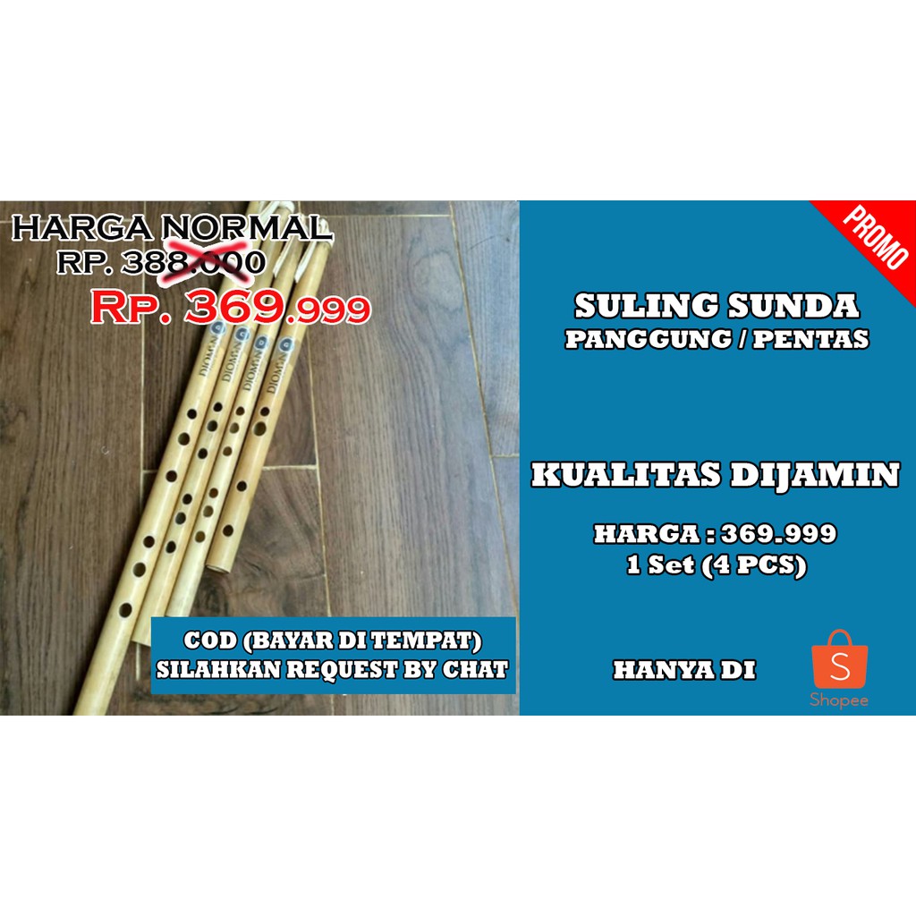 (SULING PROFESIONAL UNTUK MANGGUNG) SATU PAKET 4 BUAH SULING SERULING SUNDA KUALITAS PENTAS