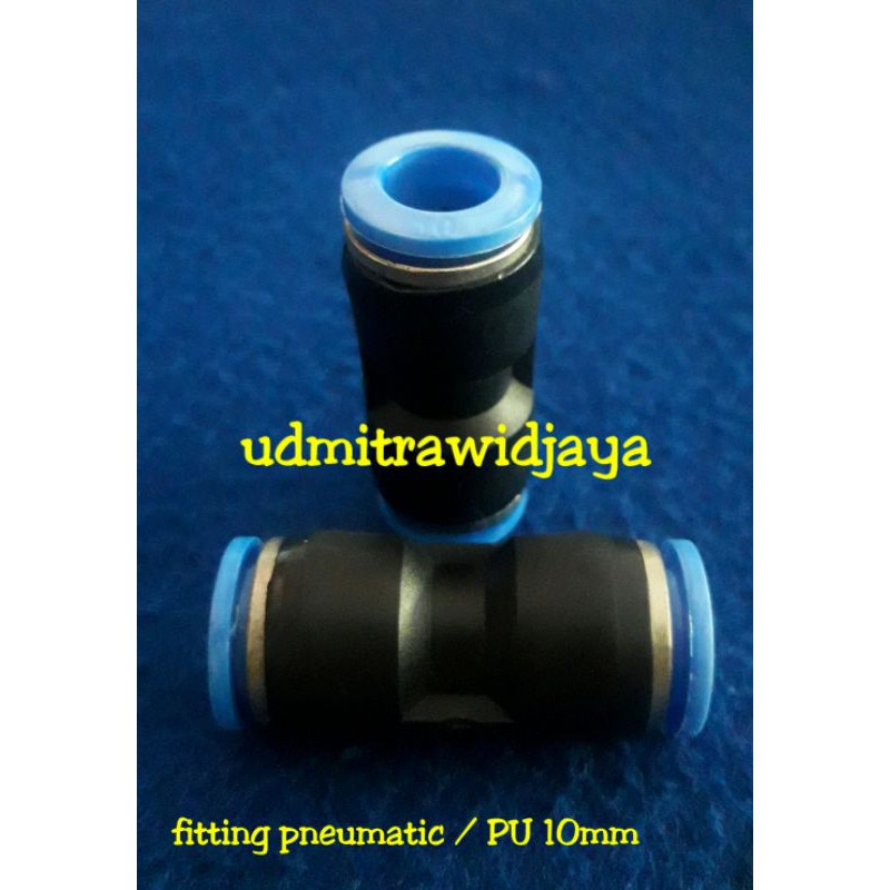 Fitting pneumatic  / sambungan selang angin MPU 12mm,10mm,8mm,6mm