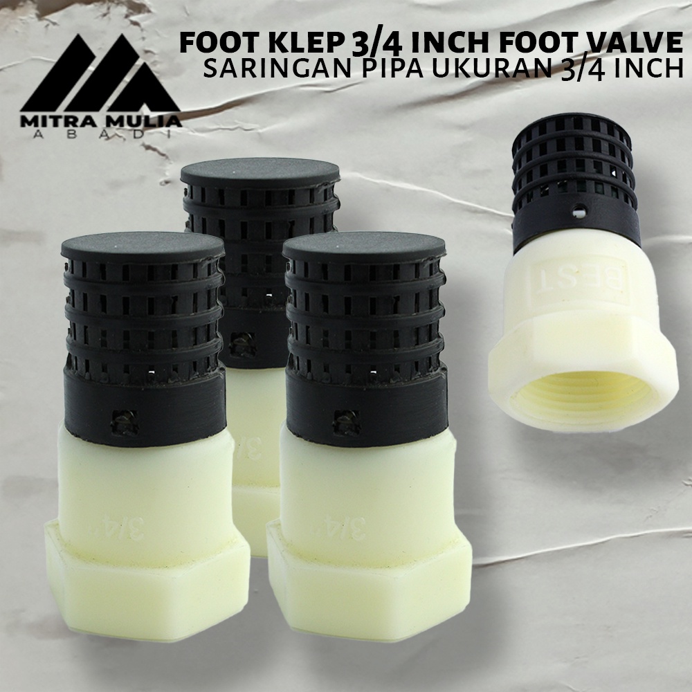 Foot Klep / Foot Valve (Saringan Pipa) 3/4 Inci