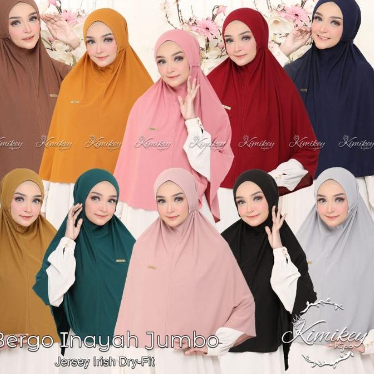 {AMR.25Au22ᴿ} BERGO JUMBO INAYAH ORI KIMIKEY HIJAB