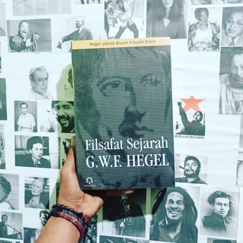 Filsafat Sejarah | Hegel | Manusia Multi Dimensional: Sebuah Renungan Filsafat | 14 Bab dan Dalil Da