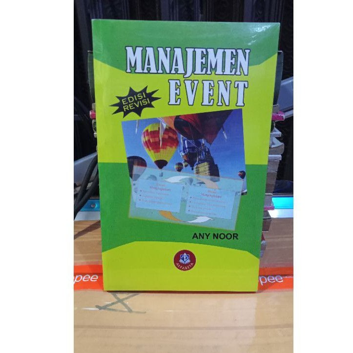 

MANAJEMEN EVENT EDISI REVISI (Any Noor)