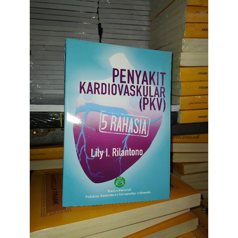 Jual Penyakit Kardiovaskular Pkv 5 Rahasia Lily I Rilantono