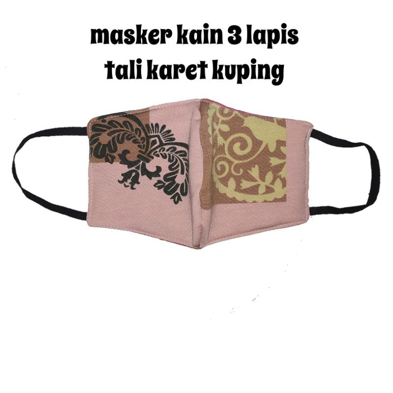 Masker kain earloop 3ply motif batik/ masker kain 3 lapis earloop tali karet