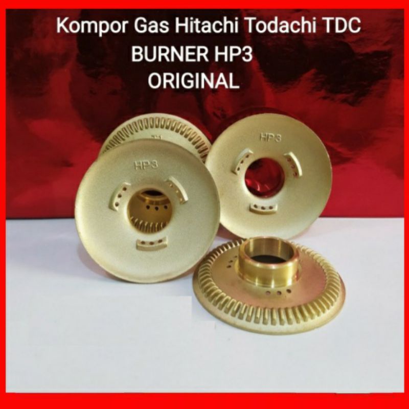 BURNER KOMPOR HITACHI/TODACHI HP3 ORIGINAL