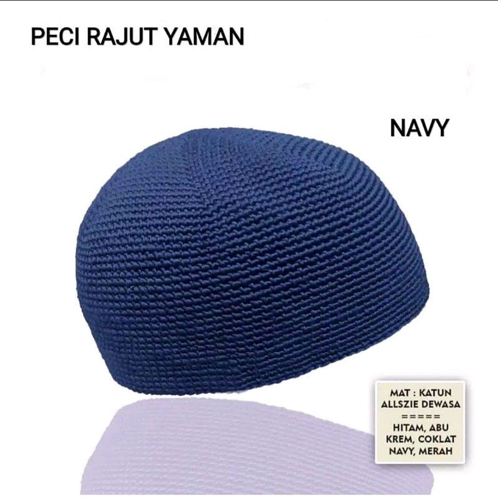 MURAH !!! GROSIR PECI RAJUT YAMAN POLOS SUPER TEBAL IMPORT KOPIAH SONGKOK SULAM DEWASA HARGA ALL SIZE BISA COD PECI PRIA MODEL TERBARU SHOLAT LAKI-LAKI