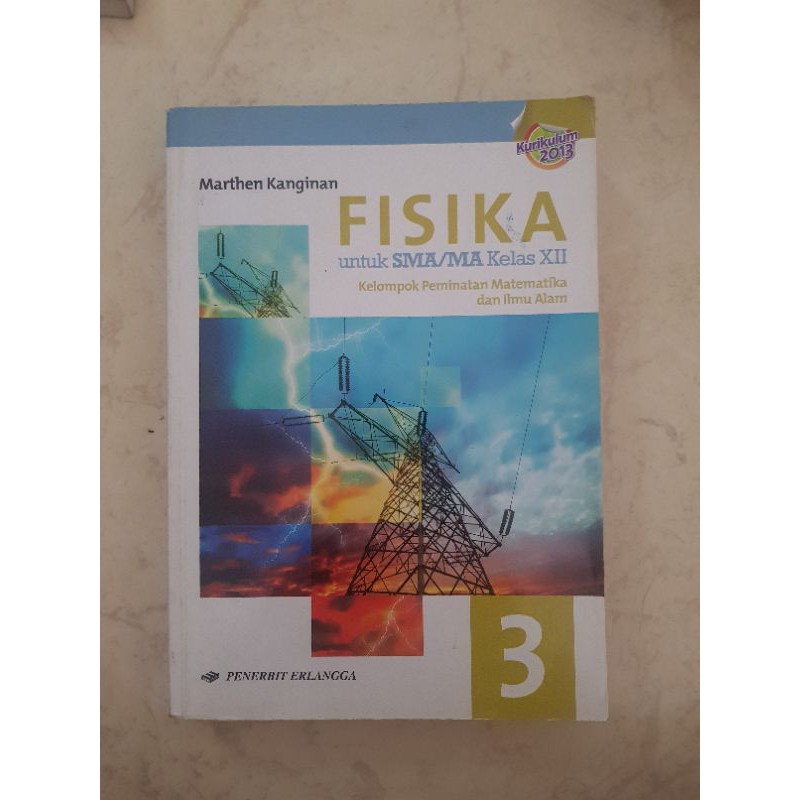 FISIKA SMA kelas 12 kurikulum 2013 erlangga