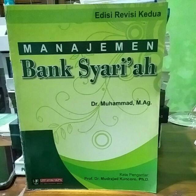 Jual Manajemen Bank Syariah Edisi Revisi Kedua Dr. Muhammad | Shopee ...