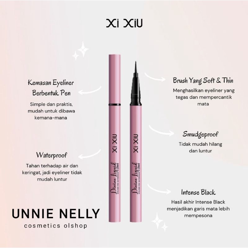 ⭐ BAGUS ⭐ [PEN] XI XIU DIVINE Liquid Eyeliner Pen