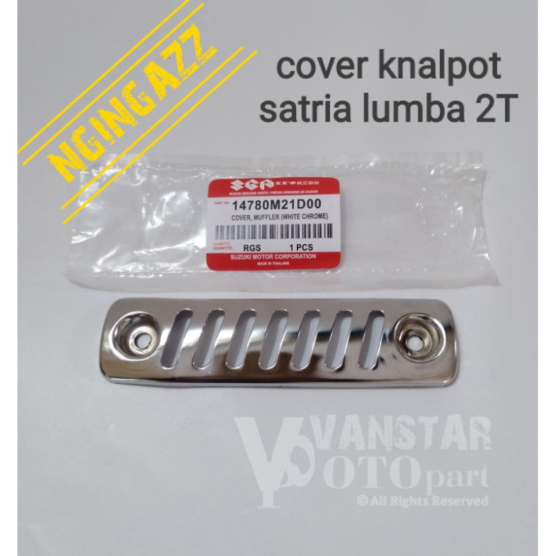 cover knalpot Satria lumba 2 tak ORI crome kilap