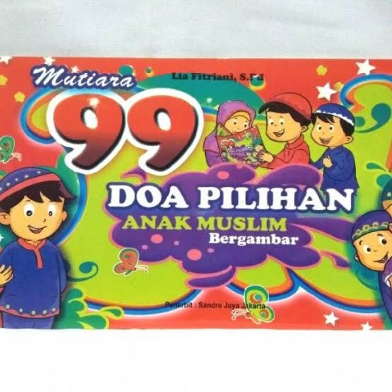 99 Doa Pilihan Anak Muslim