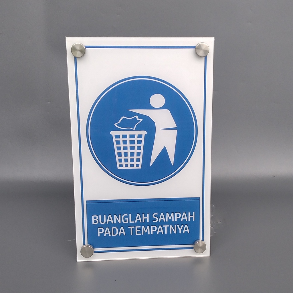 Akrilik Buanglah Sampah Pada Tempatnya - Akrilik Dilarang Buang Sampah Sembarangan