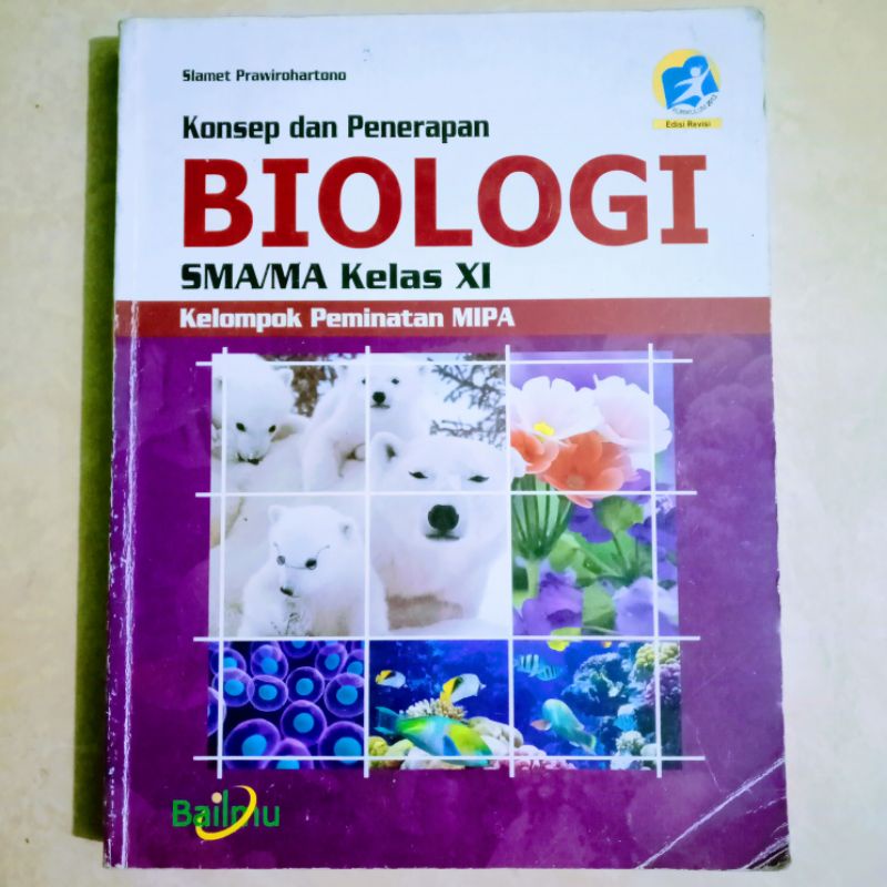 Biologi Kelas 11/XI SMA.Penerbit Bailmu K13 Edisi Revisi