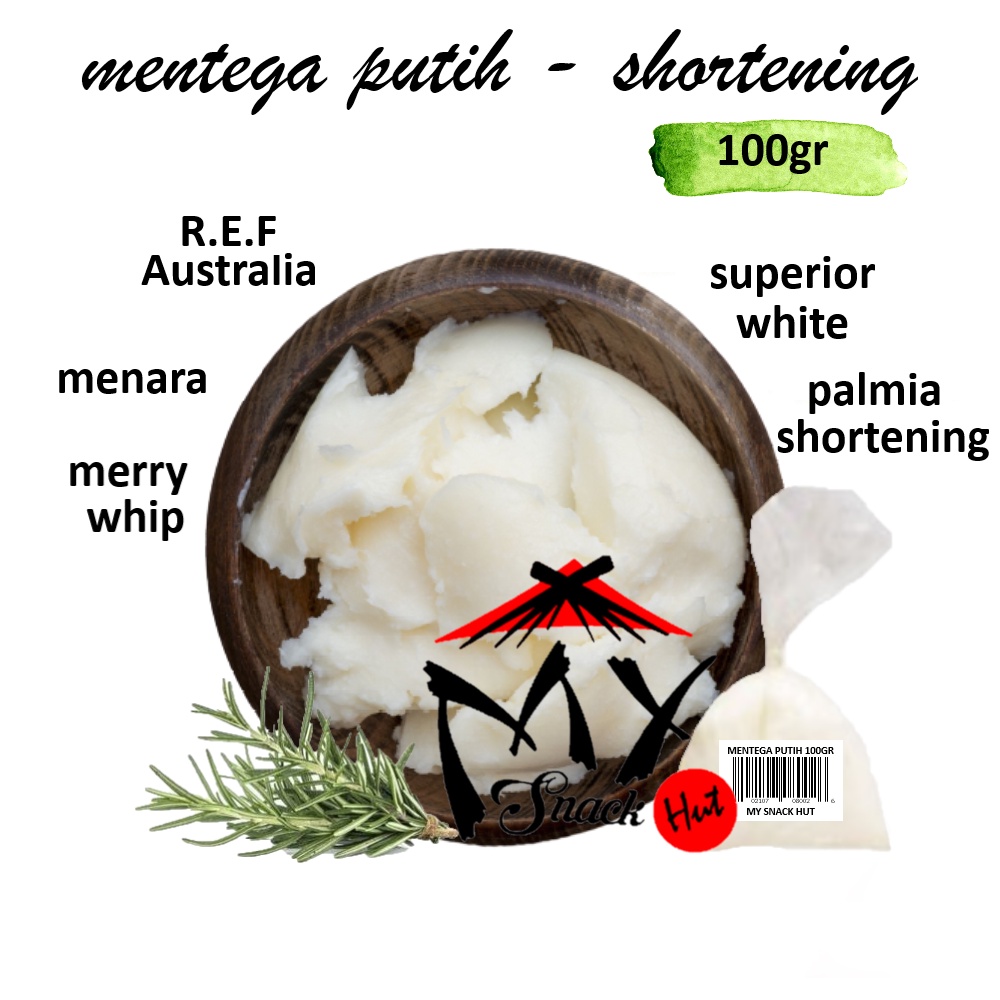 MENTEGA PUTIH 100GR - WHITE FAT SHORTENING SUPERIOR MENARA MERRYWHIP AUSTRALIA PALMIA MERTEGA MERTEGO