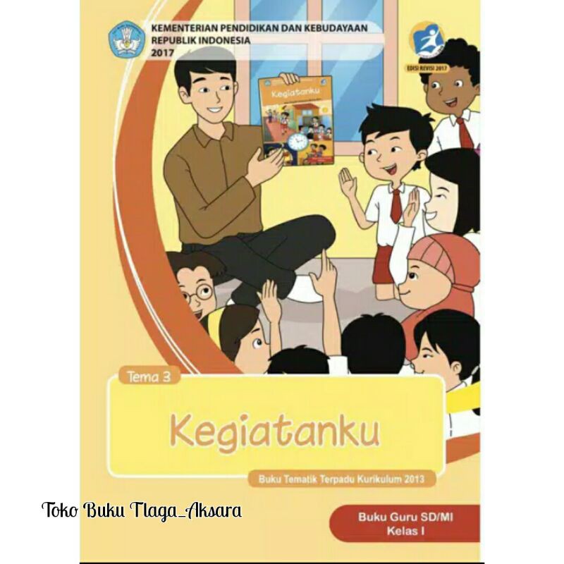 Buku Guru Tema 3 Kelas 1 SD/MI