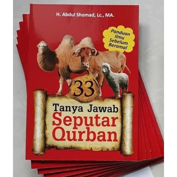 Buku 37 Masalah Populer, 99 Tanya Jawab &33 Tanya Jawab Seputar Qurban