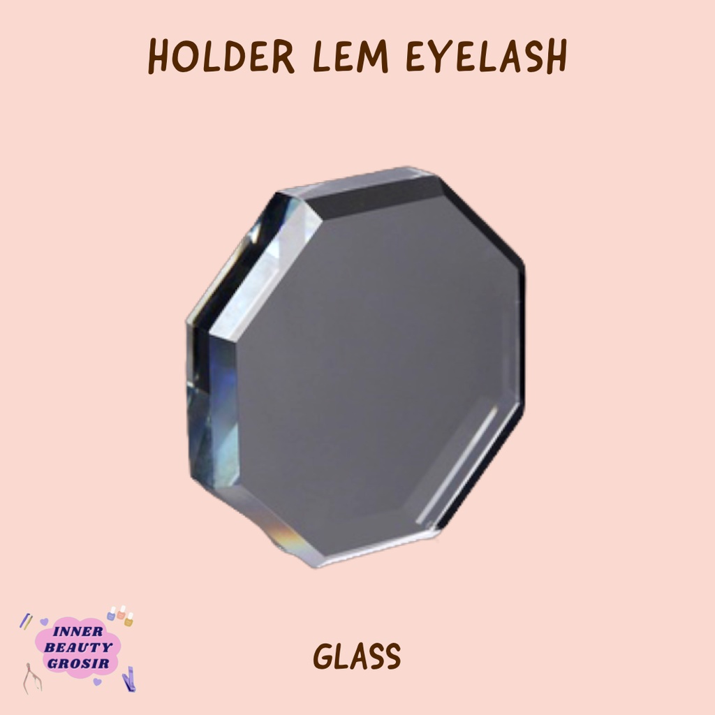 Holder lem bulumata kaca