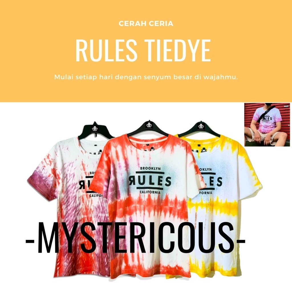 BAJU KAOS/T-SHIRT TIE DYE PRIA WANITA RULES ORIGINAL PREMIUM TIE DYE / KAOS SABLON By Mystericous