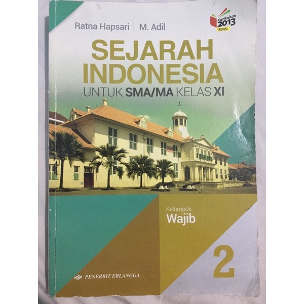 

Sejarah Indonesia kelas 11 erlangga