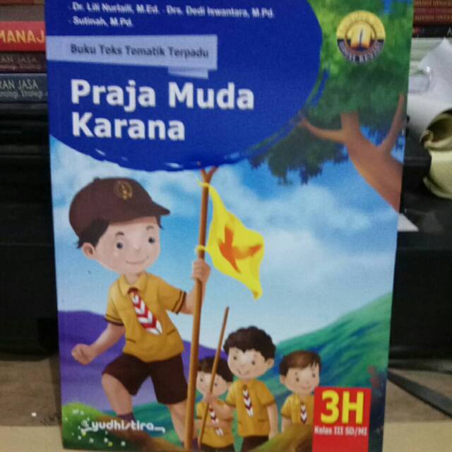 Buku teks tematik terpadu 3H : Praja Muda Karana