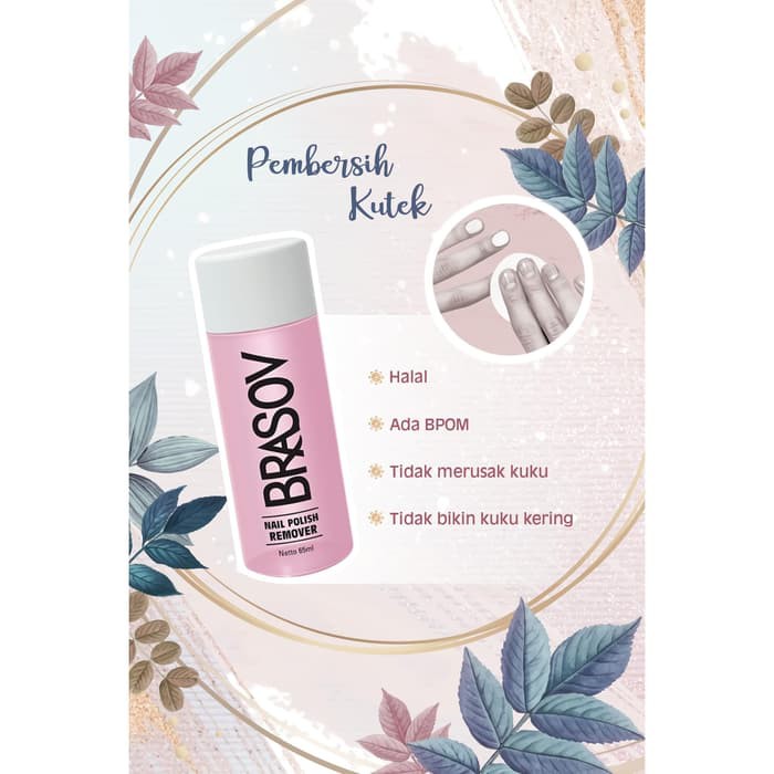 BRASOV NAIL POLISH REMOVER 65ML (PENGHILANG KUTEK)/ ASETON