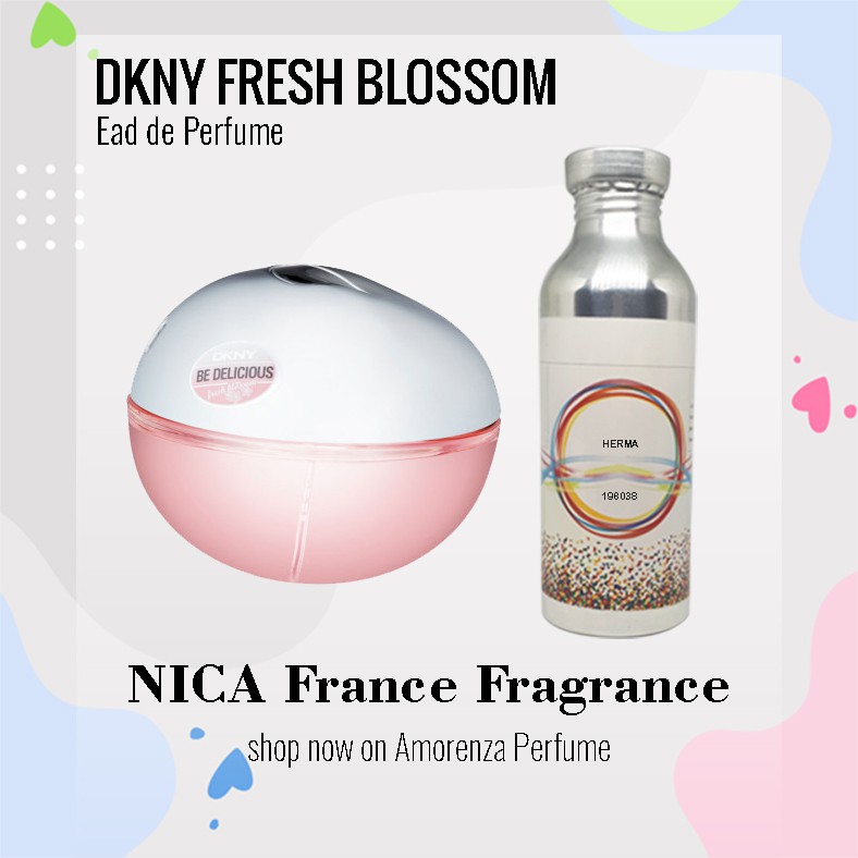 FRESH CHARM SEARAH DKNY FRESH BLOSSOM BIBIT NICA 250GR