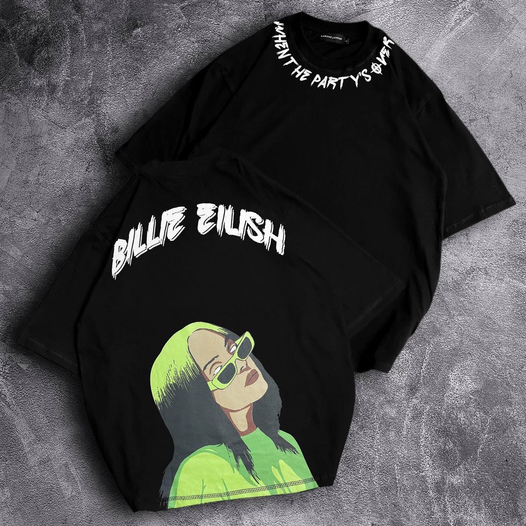 [Oversize] BAJU KAOS OVERSIZE / OVERSIZE T-SHIRT &quot;Billie Eilish&quot;