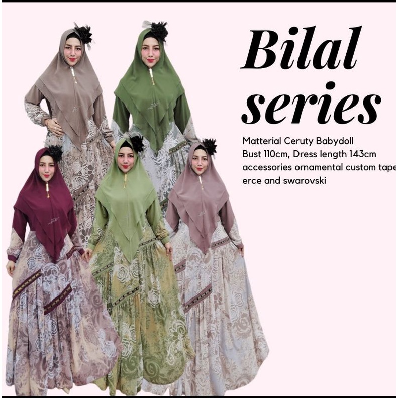 BILAL SERIES BY ERCE/SET SYARI BY ERCE TERBARU