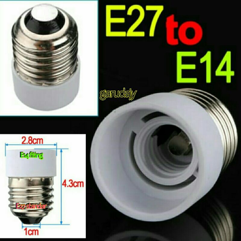 fiting conventer lampu E27 ke E14/ fiting over E27 ke E14 /fiting konverter E27 ke E14.fiting lampu 