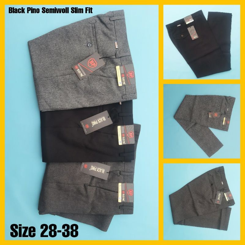 Black Pino Celana Slimfit Semiwoll Premium