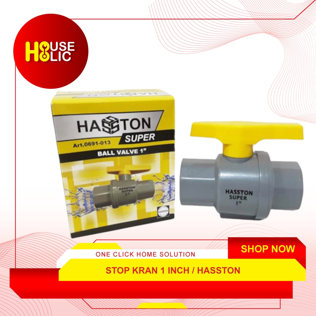 Ball Valve 1 Inch / Stop Kran Plastik 1 Inci Hasston (0691-013)