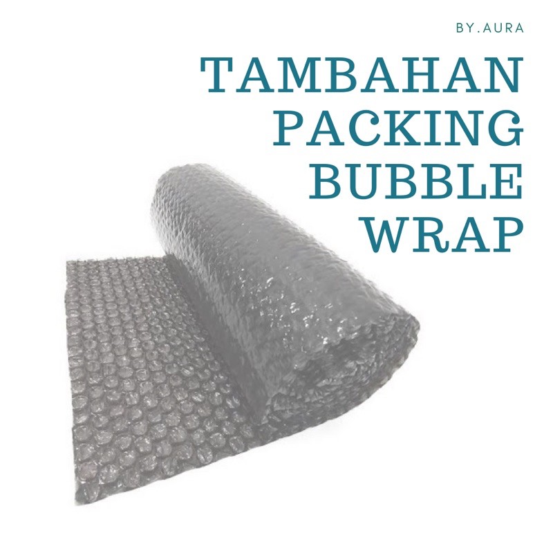 

EXTRA BUBBLE WRAP Tambahan Packing Aman