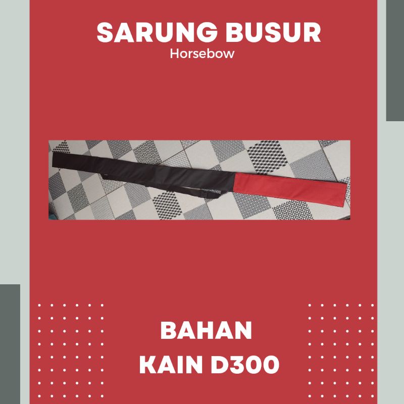 Sarung Busur Horsebow
