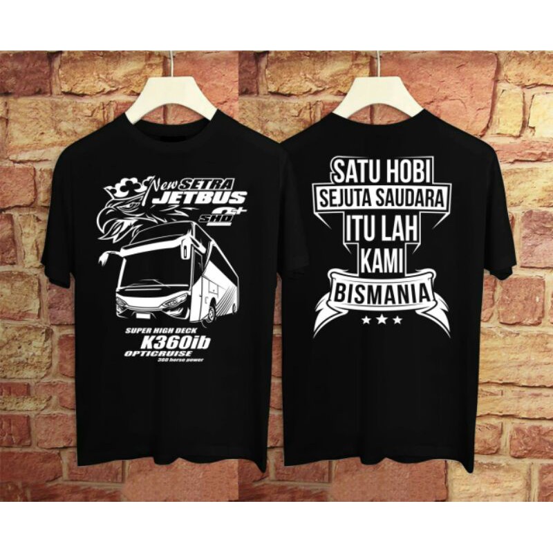 KAOS JETBUS 1 HOBI BERJUTA SAUDARA BISMANIA