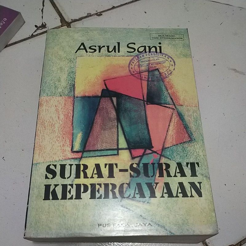 BUKU SASTRA ASRUL SANI SURAT SURAT KEPERCAYAAN