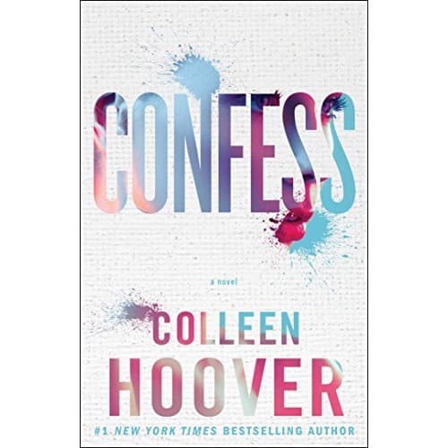 Novel Buku - Colleen Hoover - Confess_ A Novel-Atria Books (2015)