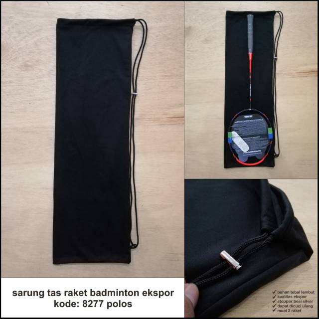 SARUNG TAS RAKET BADMINTON/ SARUNG RAKET BADMINTON/ TAS RAKET BADMINTON