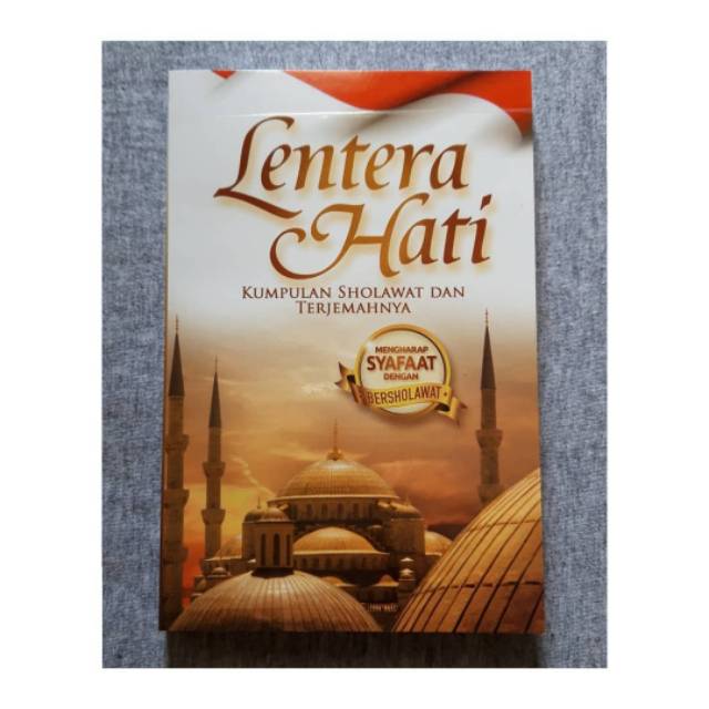 Lentera Hati, Kumpulan Sholawat & terjemahnya