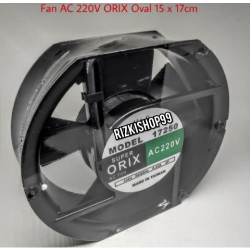 Fan ac ORIX oval 15cm x 17cm AC 220v