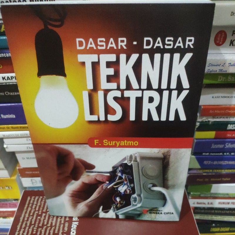 

dasar dasar teknik listrik by F suryatmo