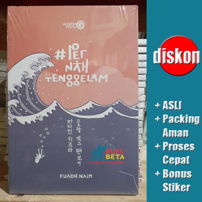 Pernah Tenggelam - Fuadh Naim