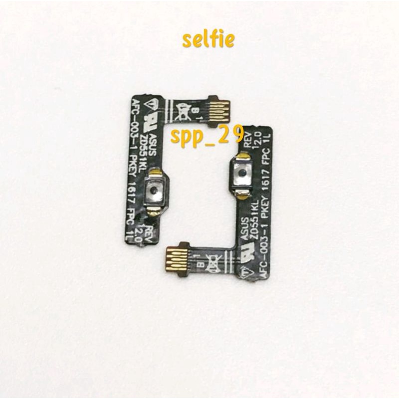 Fleksibel tombol on off volume Asus Zenfone selfie zd551kl z00ud